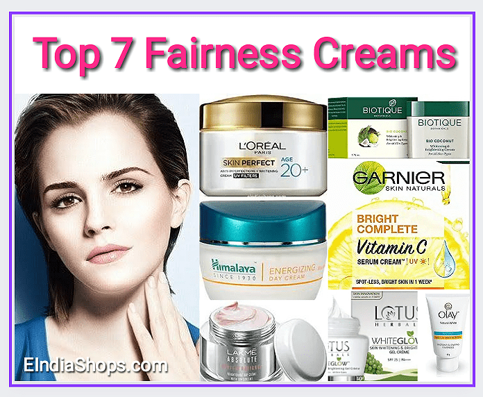 7 Best Fairness Creams